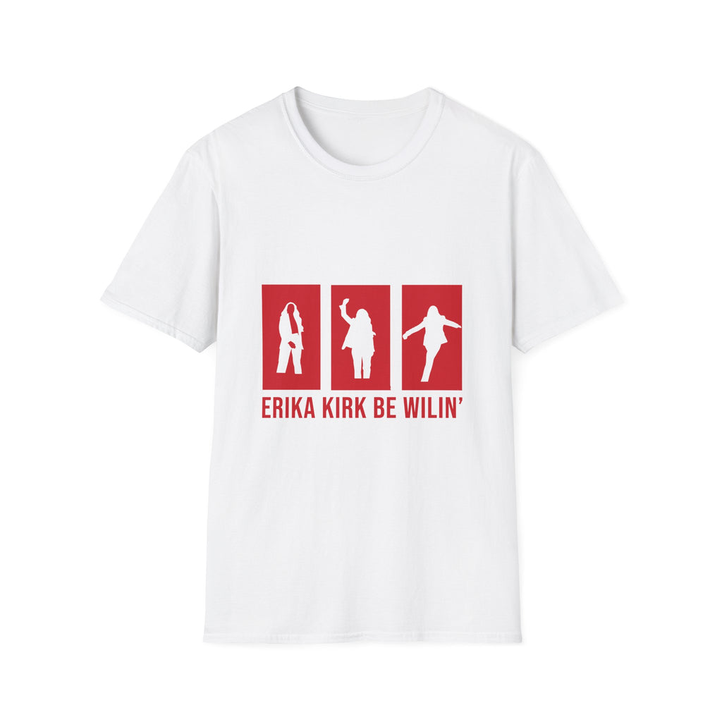 Erika Kirk "Be Wilin'" Graphic T-Shirt (RED)