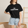 VS Everything T-Shirt — Bold Minimalist Graphic Tee for Confident Statement