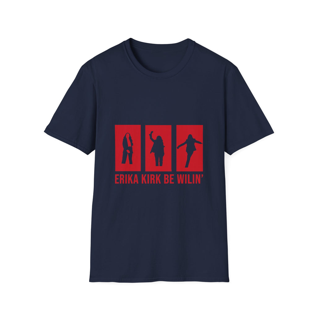 Erika Kirk "Be Wilin'" Graphic T-Shirt (RED)