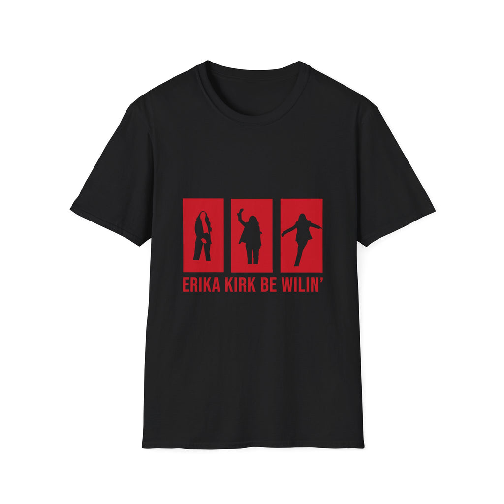 Erika Kirk "Be Wilin'" Graphic T-Shirt (RED)