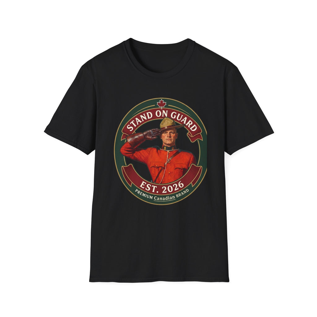 Stand on Guard T-Shirt — Canadian Mountie Salute (Est. 2026)