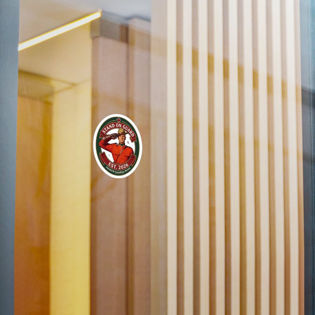 Stand On Guard Round Sticker — Canadian Mountie Salute Vinyl Decal (Est. 2026)