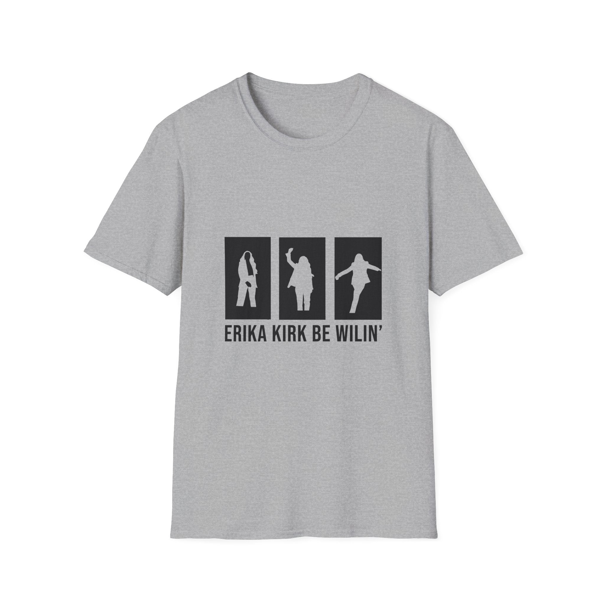 Erika Kirk 'Be Willin' T-Shirt (BLACK PRINT)
