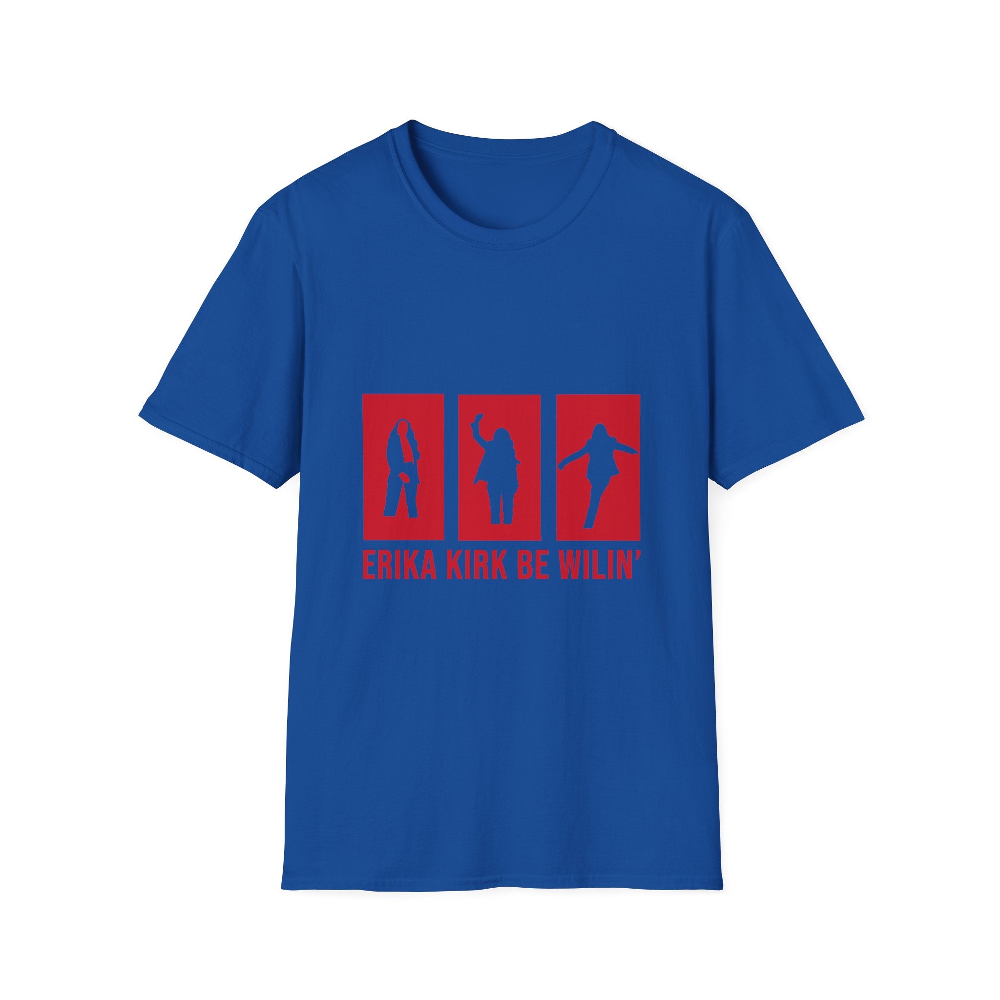 Erika Kirk "Be Wilin'" Graphic T-Shirt (RED)